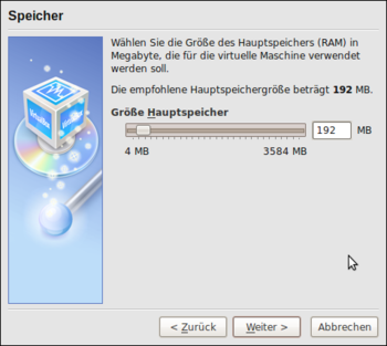 VirtualBox: Größe des zu verwendenden Hauptspeichers angegeben. Max 1/2 des verfügbaren RAM!